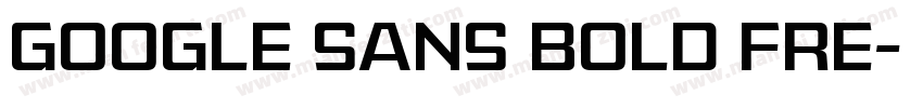 Google sans bold fre字体转换